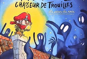 crassouille-chasseur-de-trouilles-Peur-du-noir-Oxymore