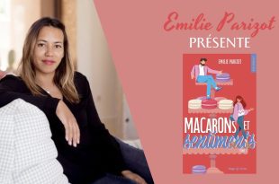 Macarons et Sentiments Emilie Parizot Hugo New Romance