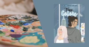 True Colors Tome 2 Morgane Moncomble Lyly Blabla