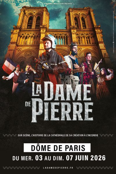 affiche du psectacle de la Dame de Pierre avec plein de comédiens.