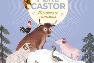Père-Castor-Histoires-en-chansons-Flammarion-jeunesse