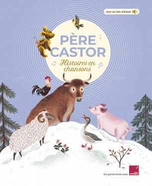 Père-Castor-Histoires-en-chansons-Flammarion-jeunesse Père-Castor-Histoires-en-chansons-Flammarion-jeunesse