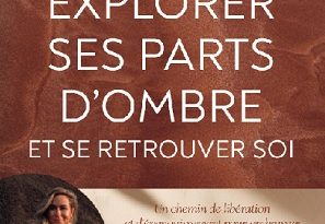 explorer-ses-parts-d-ombre-et-se-retrouver-soi-Eyrolles