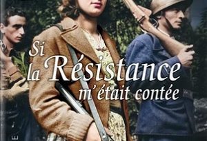 Si-la-résistance-m-etait-contée-Larousse