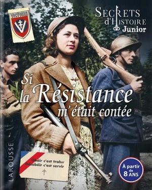 Si-la-résistance-m-etait-contée-Larousse Si-la-résistance-m-etait-contée-Larousse