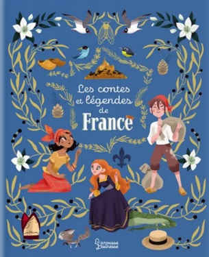 les-contes-et-legendes-de-France-Larousse les-contes-et-legendes-de-France-Larousse