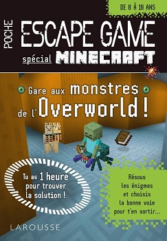 Escape-game-special-Minecratf-Gare-aux-monstres-Overworld-Larousse Escape-game-special-Minecratf-Gare-aux-monstres-Overworld-Larousse