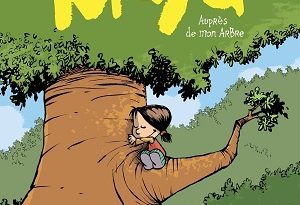 Maya-t2-Auprès-de-mon-arbre-Glenat