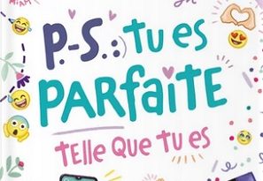 PS-tu-es-parfaite-telle-que-tu-es-Larousse