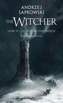 The-Witcher-LivreVI-Tour-hirondelle-Bragelonne-poche The-Witcher-LivreVI-Tour-hirondelle-Bragelonne-poche