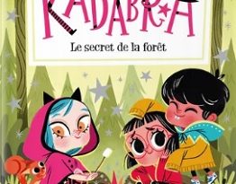 anna-kadabra-T7-secret-foret-Larousse-jeunesse