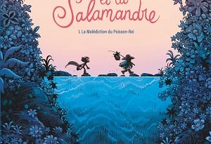 le-pecheur-et-la-salamandre-T1-Dargaud