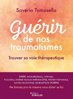 guérir-de-nos-traumatismes-Ed-Eyrolles guérir-de-nos-traumatismes-Ed-Eyrolles