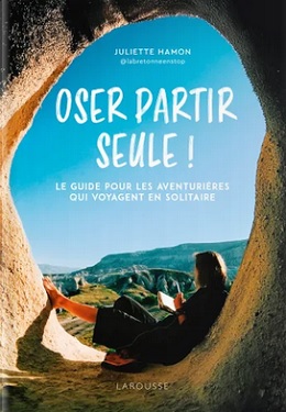 Oser-partir-seule-Larousse Oser-partir-seule-Larousse