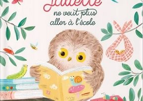 Juliette-ne-veut-plus-aller-école-Larousse-jeunesse