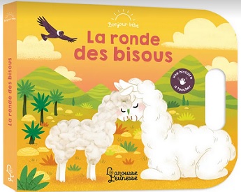 La-ronde-des-bisous-Larousse-jeunesse La-ronde-des-bisous-Larousse-jeunesse