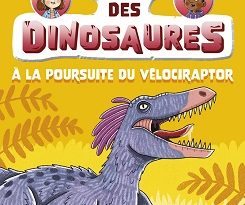 Le-club-des-dinosaures-T6-poursuite-vélociraptor-PKJ