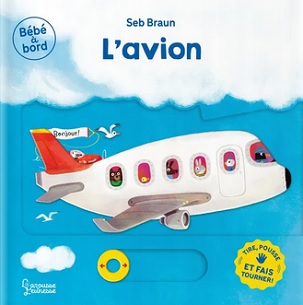 Bébé-a-bord-Avion-Larousse-jeunesse Bébé-a-bord-Avion-Larousse-jeunesse