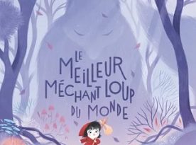 le-meilleur-méchant-loup-du-monde-glénat-jeunesse