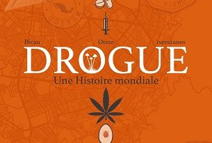 Drogue-une-histoire-mondiale-Delcourt