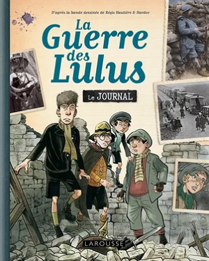 La-guerre-des-Lulus-Le-journal-Larousse La-guerre-des-Lulus-Le-journal-Larousse