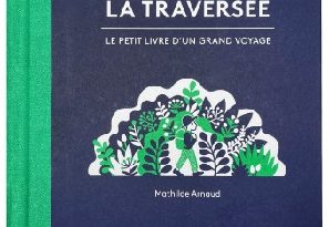 La-traversée-Petit-livre-grand-voyage-Les-Grandes-Personnes