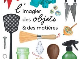 limagier-des-objets-des-matieres-Grandes-Personnes