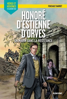 Honoré-d'estienne-d-orves-marin-resistance-roman-Plein-vent Honoré-d'estienne-d-orves-marin-resistance-roman-Plein-vent