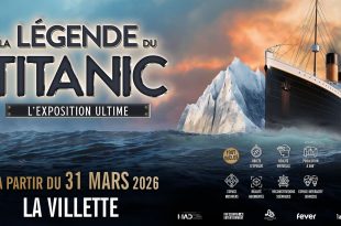 Exposition immersive La Légende du Titanic à Paris avec projections 360 degrés et reconstitution du navire