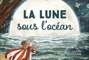 la-lune-sous-l-ocean-Flammarion-jeunesse