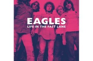 Eagles-Life-In-The-Fast-Lane