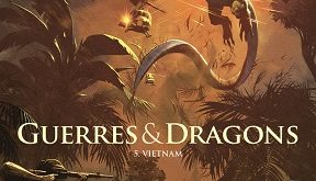 Guerres-Dragons-T5-Vietnam-Soleil