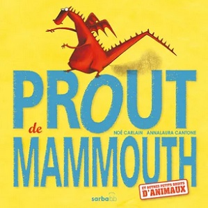 Prout-de-mammouth-Sarbacane Prout-de-mammouth-Sarbacane