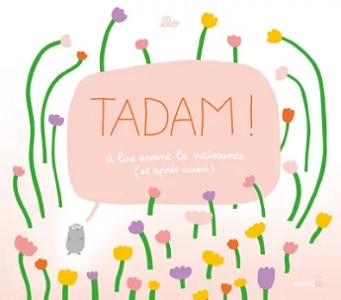 Tadam-à-lire-avant-la-naissance-Sarbacane Tadam-à-lire-avant-la-naissance-Sarbacane