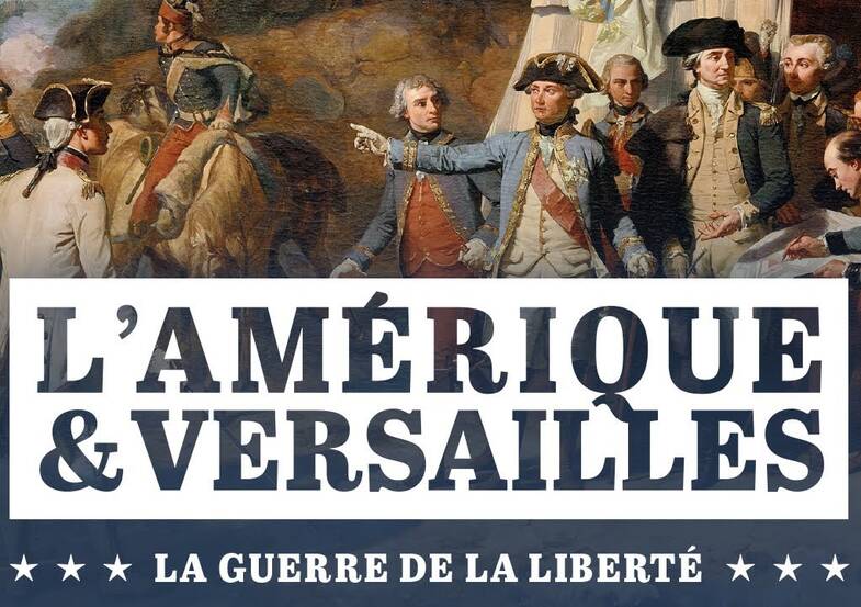 affiche spectacle des 250 ans de l'indépendance américaine à Versailles dans les jardins du Trianon