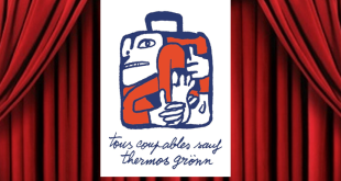 Tous coupables sauf Thermos Grönn spectacle théâtre satire Paris 2026