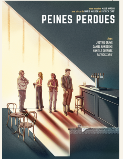 Peines Perdues en avant-première au Café de la Gare à Paris avant Avignon Off 2026