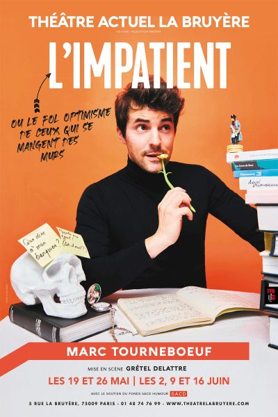 Marc Tourneboeuf sur scène au Théâtre La Bruyère à Paris pour cinq dates exceptionnelles