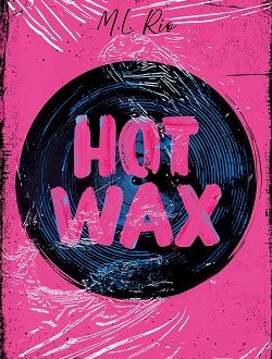 Hot Wax – Ed. Hauteville