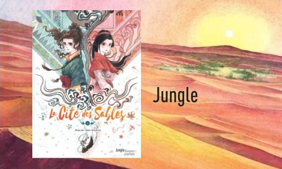 La cité des sables – tome 1 – BD – Éditions Jungle – Romance graphique