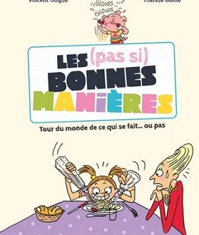 Les (pas si) bonnes manières – Ed. Glénat jeunesse