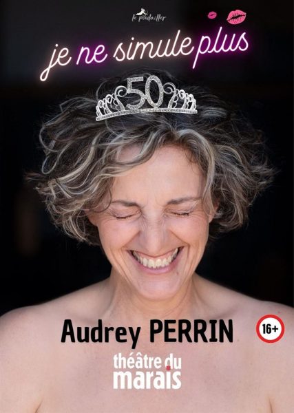 Spectacle Je ne simule plus sur la ménopause avec une femme de 50 ans en scène humoristique