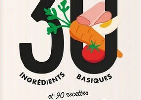 30-ingredients-30-basiques-90-recettes-Larousse
