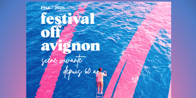 Festival Off d’Avignon 2026 : ACE & CO dévoile 32 spectacles entre créations, succès parisiens et expériences inédites