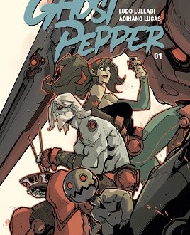Ghost Pepper – Tome 1 – Ed. Delcourt