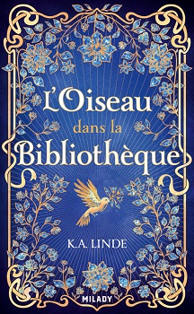 Le-chene-et-le-houx-T1-oiseau-dans-la-bibliotheque-Milady Le-chene-et-le-houx-T1-oiseau-dans-la-bibliotheque-Milady