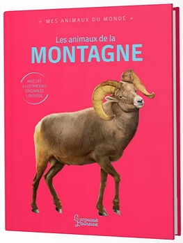 Mes-animaux-du-monde-Les-animaux-de-la-montagne-Larousse-jeunesse Mes-animaux-du-monde-Les-animaux-de-la-montagne-Larousse-jeunesse