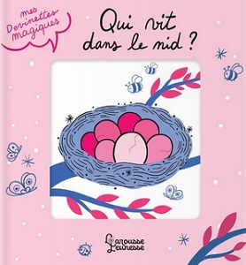 mes-devinettes-magiques-Qui-vit-dans-le-nid-Larousse-jeunesse mes-devinettes-magiques-Qui-vit-dans-le-nid-Larousse-jeunesse