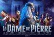 La Dame de Pierre au Dôme de Paris : le grand spectacle hommage à Notre-Dame revient en majesté