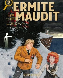 Les mystères de Hobtown – L’ermite maudit